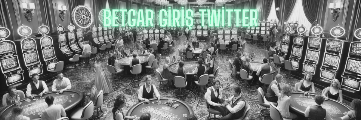 Betgar Giriş Twitter